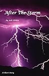 After the Storm by Josh Hilden