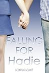 Falling for Hadie by Komal Kant Falling for Hadie by Komal Kant