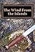The Wind from the Islands (The Legend of Fergus #2)