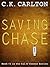 Saving Chase (Cal Unknown, #1)