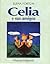 Celia y sus amigos by Elena Fortún Celia y sus amigos by Elena Fortún