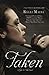 Taken (Give & Take, #1)