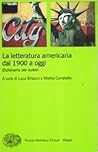 La letteratura americana dal 1900 a oggi