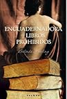 La encuadernadora de libros prohibidos by Belinda Starling