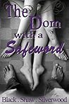 The Dom with a Safeword (Badass Brats, #1) Book cover for The Dom with a Safeword (Badass Brats, #1)