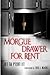 Morgue Drawer For Rent (Mor...