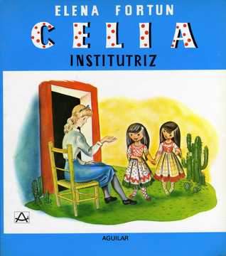 Celia institutriz (Celia #13)