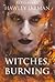 Witches Burning (Captain's Witch, # 2)
