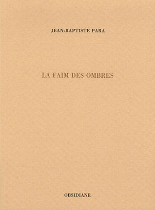 La faim des ombres