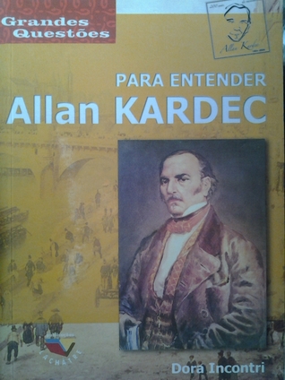 Para entender Allan Kardec (Paperback)