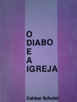 O diabo e a igreja (Paperback)