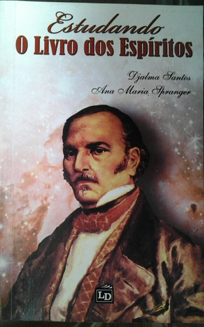 Estudando O livro dos Espíritos (Paperback)