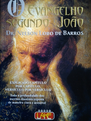 O evangelho segundo João (Paperback)