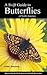 A Swift Guide To Butterflies of North America