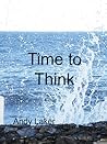 Time to Think by Andy Laker