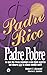 Padre Rico, Padre Pobre by Robert T. Kiyosaki