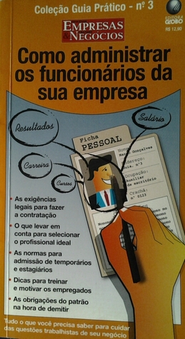 Como administrar os funcionários da sua empresa? (Paperback)