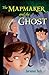 The Mapmaker and the Ghost