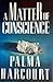 A Matter of Conscience: A Novel