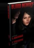 Blood Memory