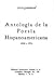 Antología de la Poesía Hispanoamericana (1850-1972)