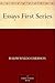 Essays - First Series by Ralph Waldo Emerson Essays - First Series by Ralph Waldo Emerson