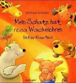 Mein Schatz hat rosa  Wackelohren