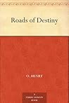 Roads of Destiny