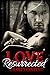 Love Resurrected