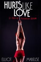 Hurts Like Love (Kindle Edition)