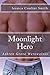 Moonlight Hero (Ashton Grov...