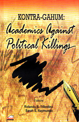 Kontra-Gahum : Academics Against Political Killings