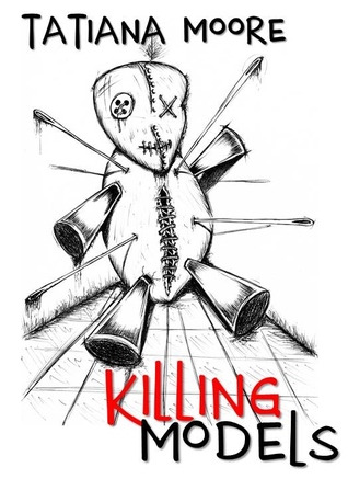 Killing Models (Killing Memories, #4)