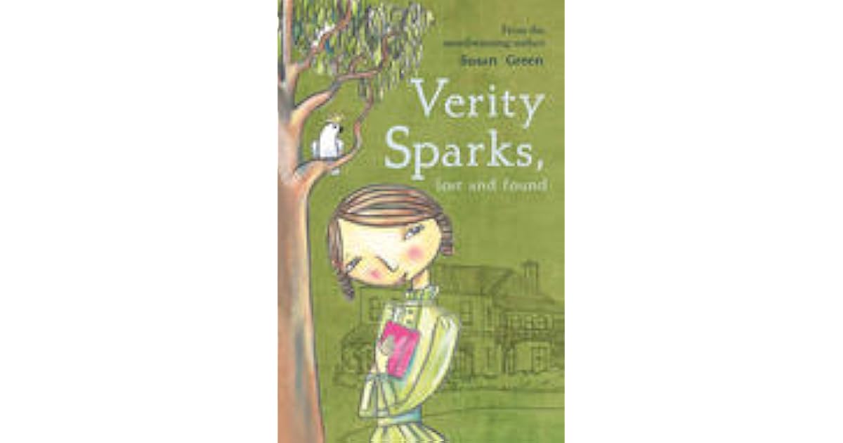 Verity Sparks Lost And Found Verity Sparks 2 By Susan Green