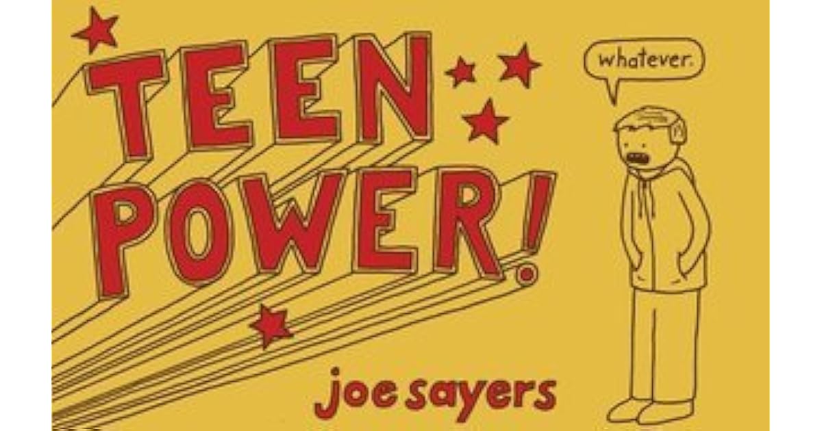 Teen Power! by Joey Alison Sayers