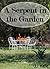 A Serpent in the Garden