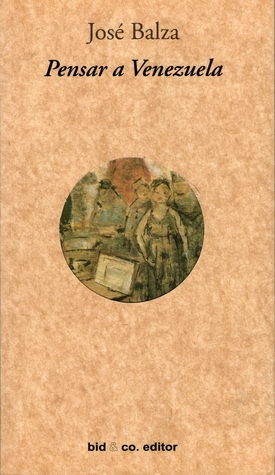 Pensar a Venezuela