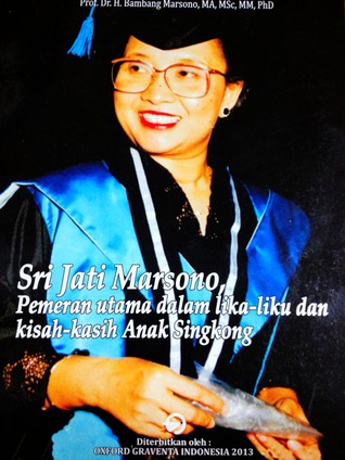 Sri Jati Marsono Pemeran utama dalam lika liku dan kisah-kasih Anak Singkong