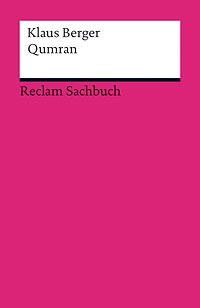 Qumran. Funde – Texte – Geschichte (Paperback)