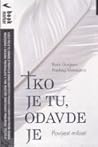 Tko je tu, odavde je