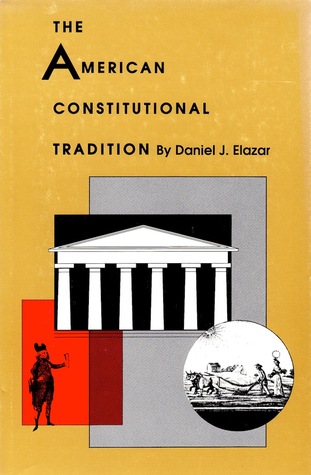 The American Constitutional Tradition (Hardcover)
