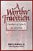 A Worthy Tradition: Freedom...
