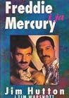 Freddie Mercury i ja