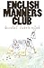 English Manners Club
