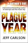 Plague Year: The ...
