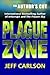 Plague Zone: The Author's Cut (Plague, #3)