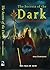 The Secrets of the Dark: Th...