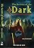 The Secrets of the Dark: Th...
