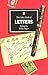 The Faber Book of Letters: Letters Written in the English Language, 1578-1939