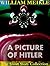 A Picture of Hitler (William Meikle Short Story Collection)
